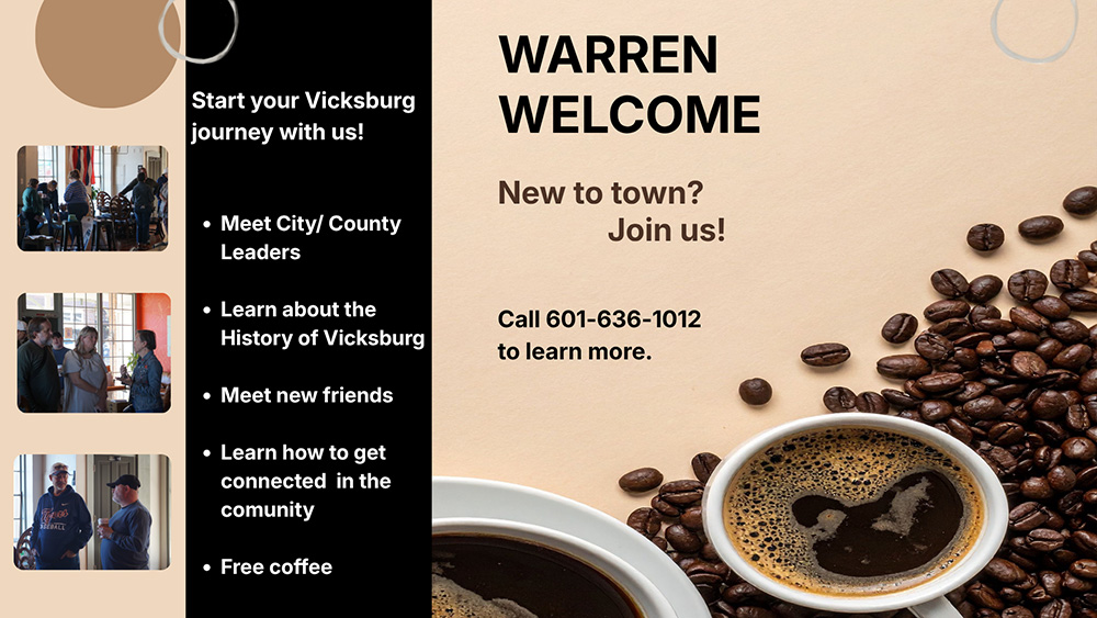 Warren Welcome – Wil Hyland sponsor Warren Welcome. New to town? Join us! Call 601-636-1012 to learn more.